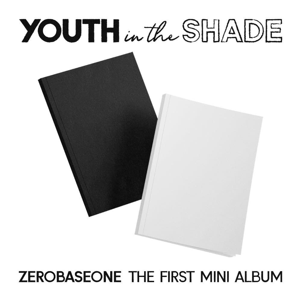 ZEROBASEONE - 1st Mini Album [YOUTH IN THE SHADE]
