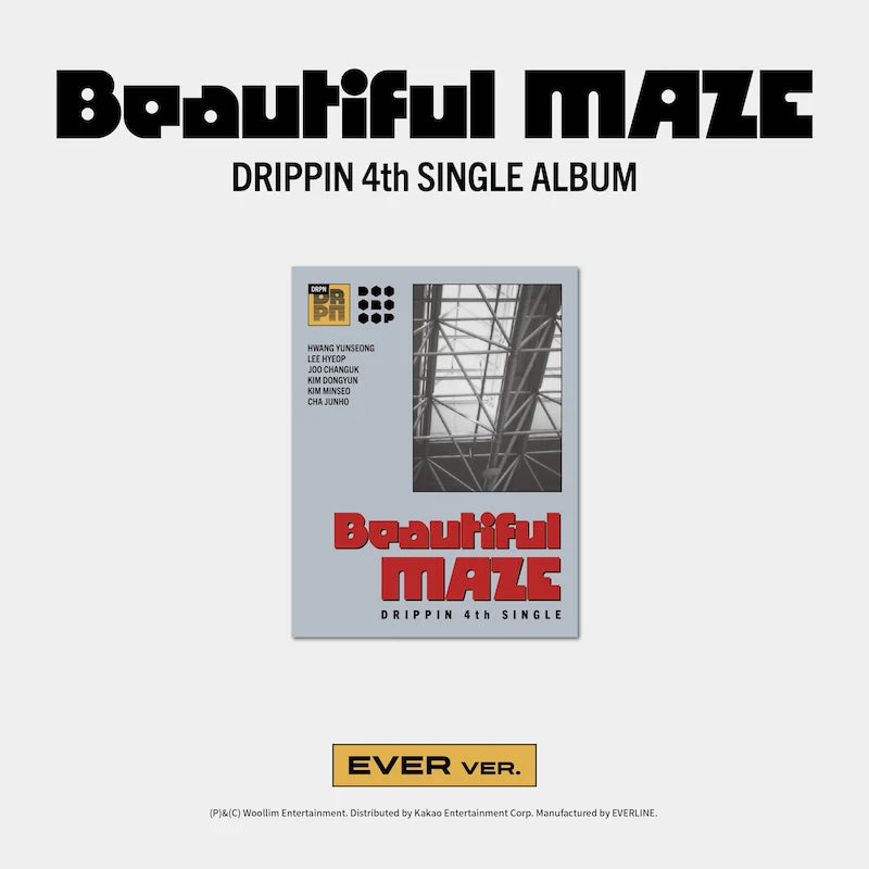 DRIPPIN - 4th Single [Beautiful MAZE] (EVER Ver.)