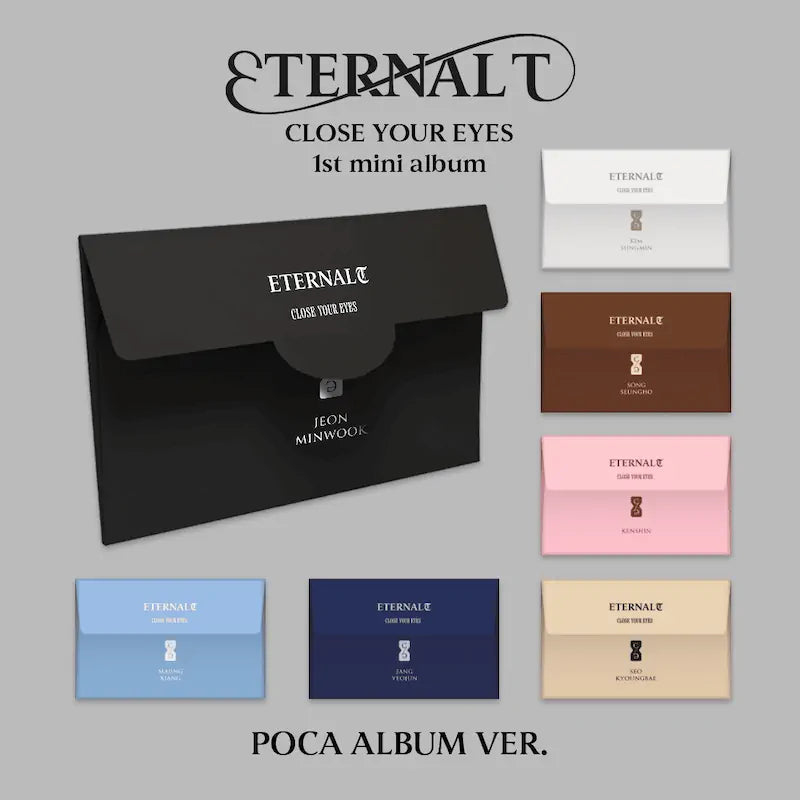 CLOSE YOUR EYES - 1st Mini Album [ETERNALT] (POCA ALBUM)