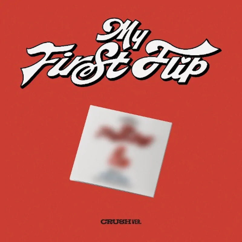 KickFlip - 3rd Mini Album [My First Flip] (Digipack) (CRUSH Ver.)