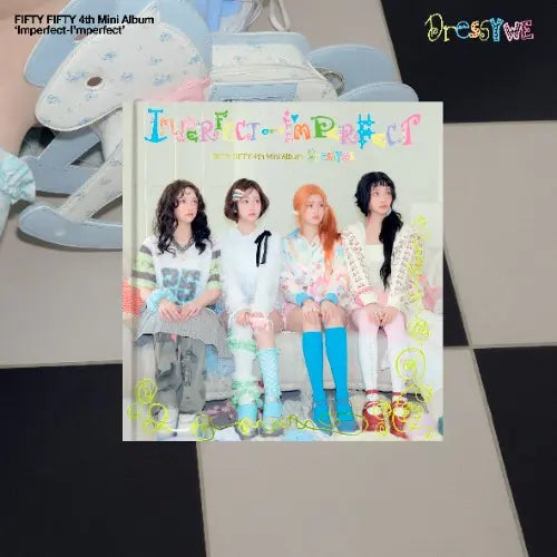 FIFTY FIFTY - 4th Mini Album [Imperfect-I'mperfect] (Dressy we Ver. / Messy me Ver.) Image 1