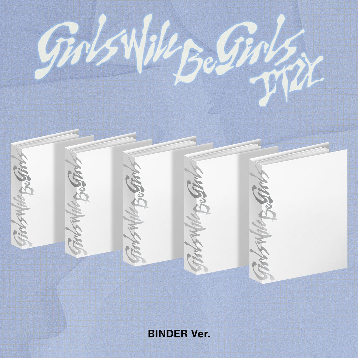 ITZY - Girls Will Be Girls (Binder Ver.)