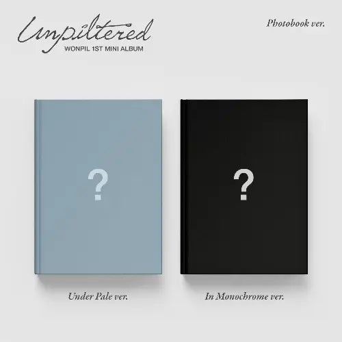 WONPIL - 1st Mini Album [Unpiltered] (Photobook ver.) (Under Pale ver. / In Monochrome ver.) Image 1
