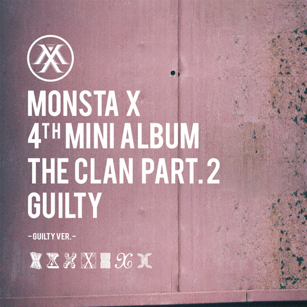 Monsta X - 4th Mini AlbumThe Clan Part 2-Guilty