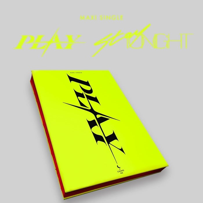 Chung Ha - Maxi Single - Play Stay Tonight