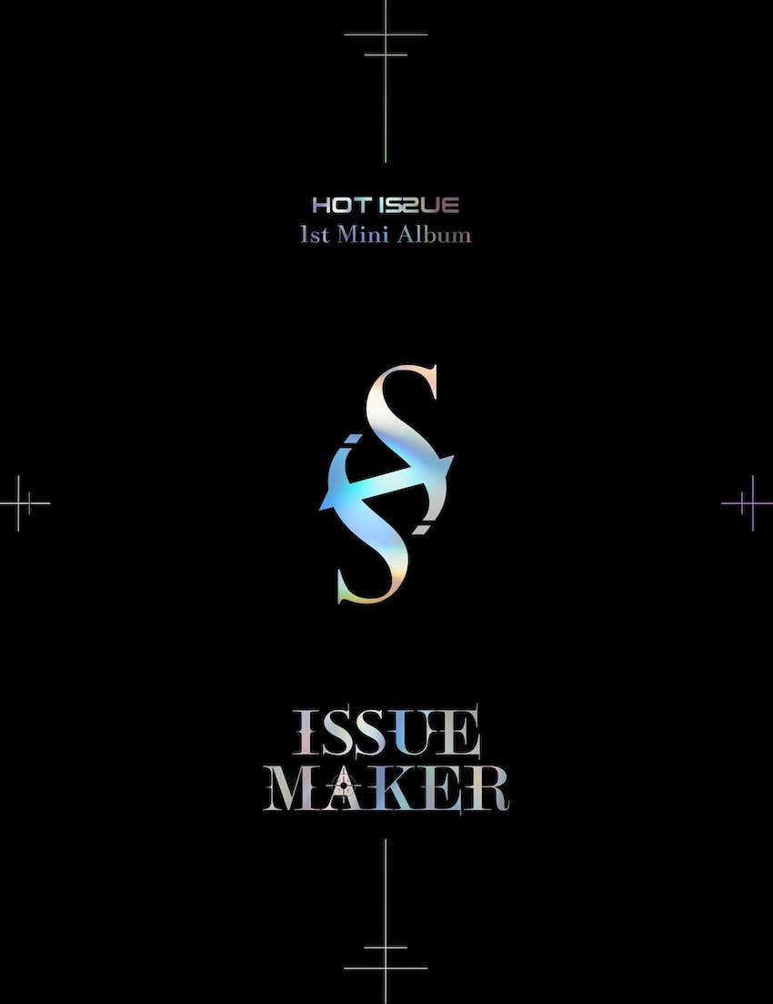 HOT ISSUE -  1st Mini Album - ISSUE MAKER