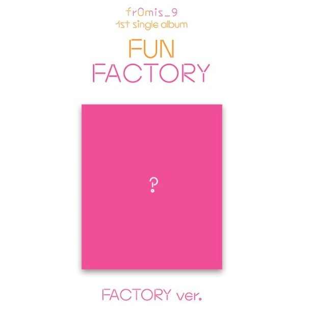 Fromis_9 - 1st Single Album - Fun Factory