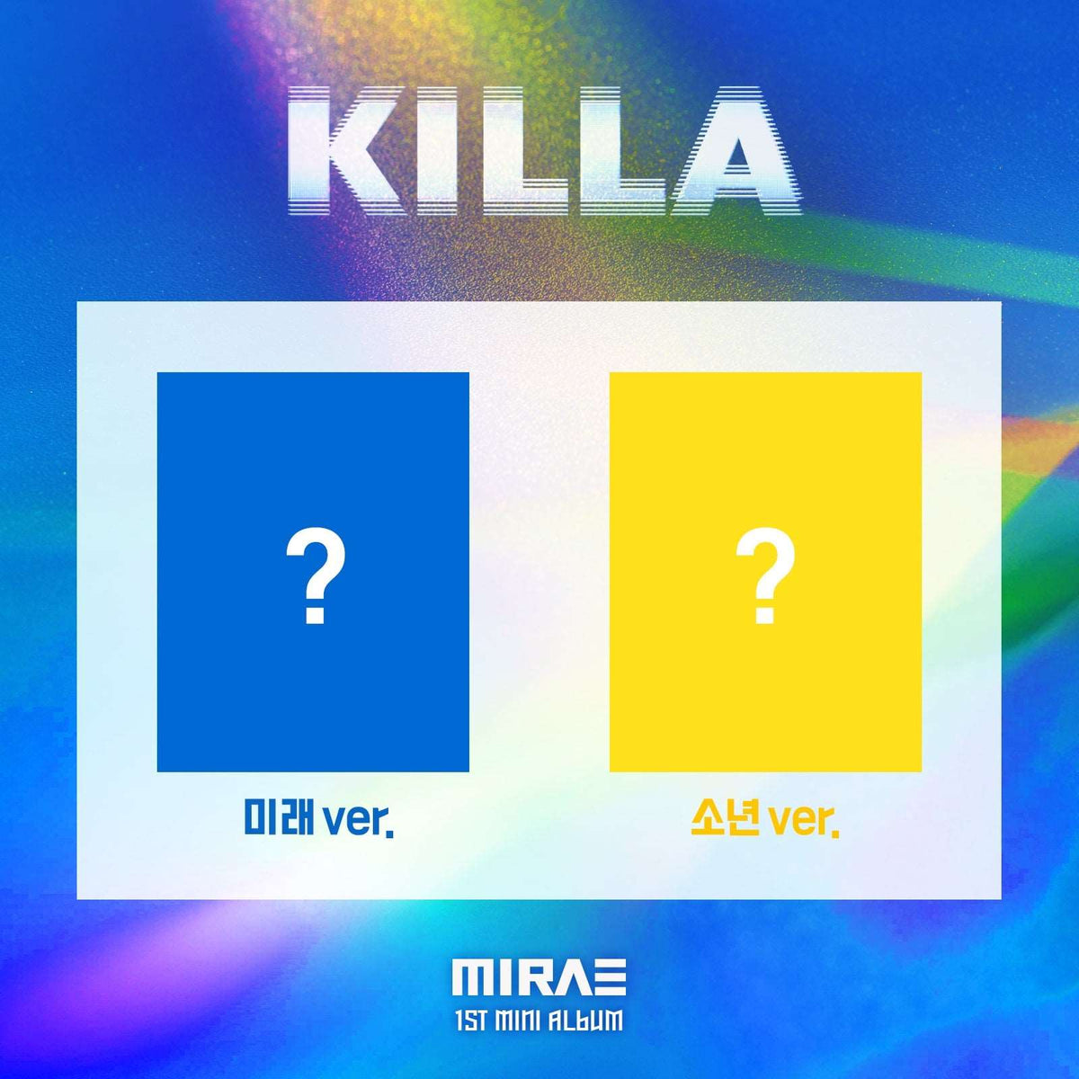 MIRAE - 1st Mini Album - Killa