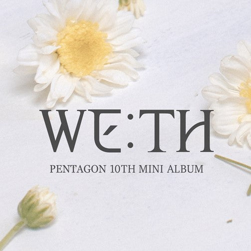 Pentagon - 10th Mini Album - WE:TH