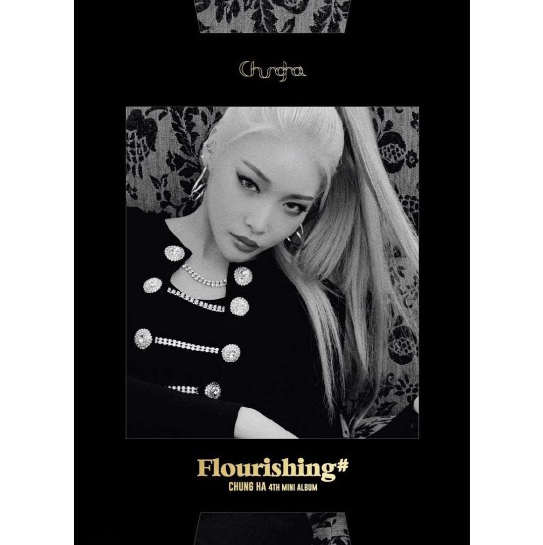 Chungha - 4th Mini Album - Flourishing