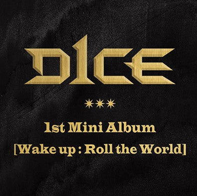 D1CE - 1st Mini Album -  Wake up : Roll the World