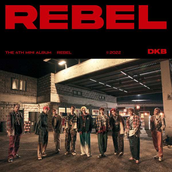 DKB - 4th Mini Album - REBEL