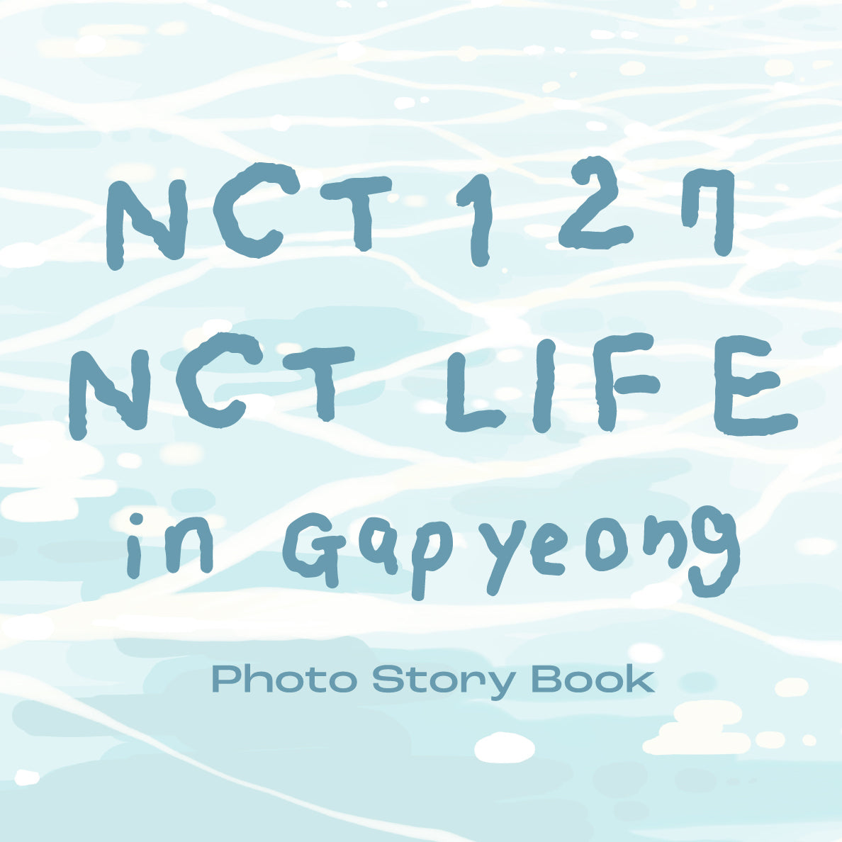 NCT 127 - NCT LIFE in Gapyeong PHOTO STORY BOOK