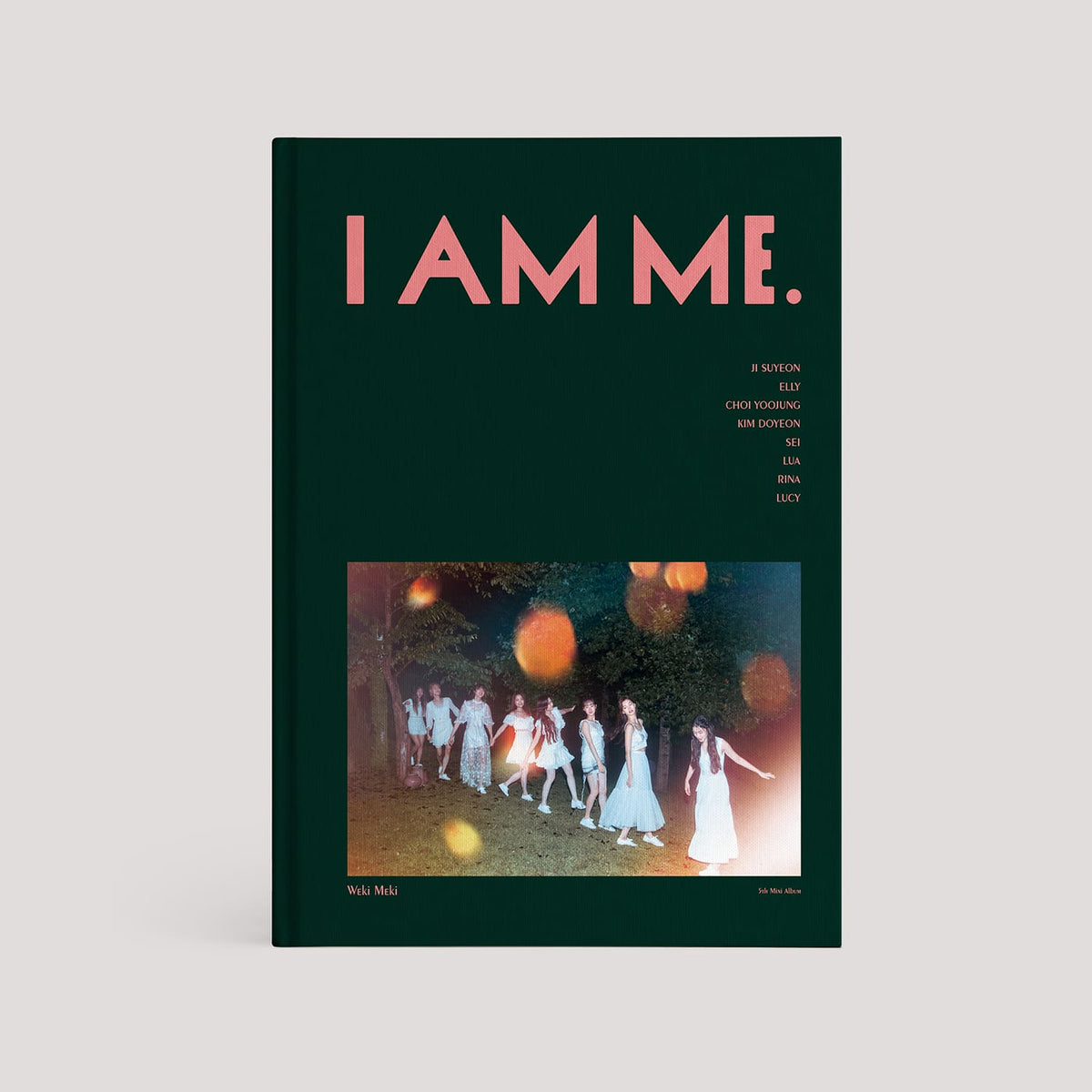 Weki Meki -  5th Mini Album - I AM ME.